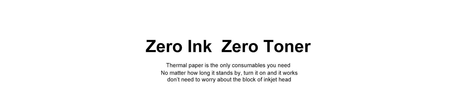 Zero Ink Zero Toner FT800/FT880